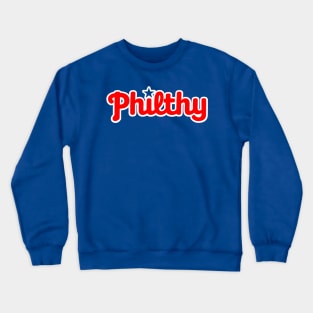 Philthy Crewneck Sweatshirt